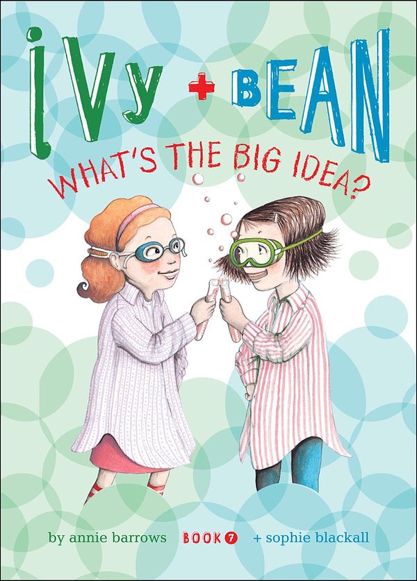 Cover Art for 9780811879767, Ivy and Bean (Book 7) by Annie Barrows