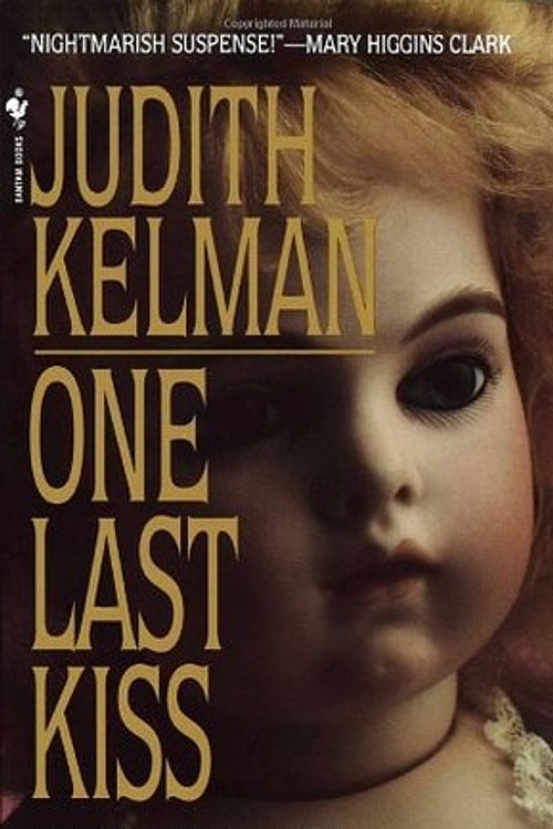 Cover Art for 9780553562729, One Last Kiss by Judith Kelman