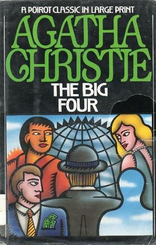 Cover Art for 9780816145331, The Big Four by Agatha Christie