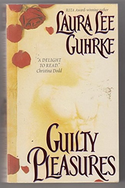 Cover Art for 9780007740390, Guilty Pleasures by Laura Lee. Guhrke