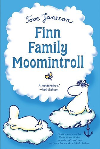 Cover Art for B00GGVVUVK, [Finn Family Moomintroll (Moomintrolls (Paperback))] [By: Jansson, Tove] [March, 2007] by Tove Jansson