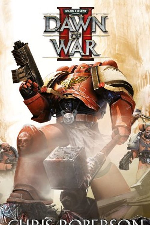 Cover Art for 9781844166862, Dawn of War II by Chris Roberson