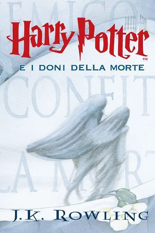 Cover Art for 9781781101971, Harry Potter E I Doni Della Morte: 7 by J. K. Rowling