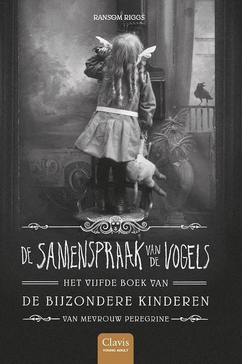 Cover Art for 9789044838350, De samenspraak van de vogels (De bijzondere kinderen van mevrouw Peregrine, 5) by Ransom Riggs