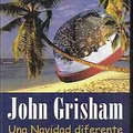 Cover Art for 9788422697626, Una Navidad diferente by John Grisham