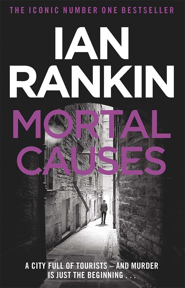 Cover Art for 9780752883588, Mortal Causes by Ian Rankin