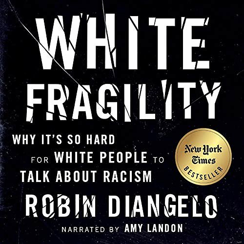 Cover Art for B07D6XQQRY, White Fragility: Why It's so Hard for White People to Talk About Racism by Dr. Robin DiAngelo, Michael Eric Dyson-Foreword