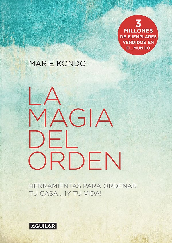 Cover Art for 9786071135537, La magia del orden (La magia del orden 1) by Marie Kondo