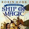 Cover Art for 9780553103243, Ship of Magic (The Liveship Traders, Book 1) by Robin Hobb