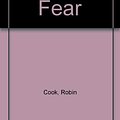 Cover Art for 9780606009300, Mortal Fear by Robin Cook