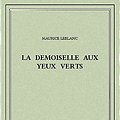 Cover Art for B00ZQ5GT90, La demoiselle aux yeux verts by Maurice Leblanc