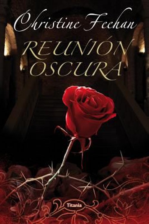 Cover Art for 9788496711761, Reunion Oscura = Dark Celebration by Christine Feehan