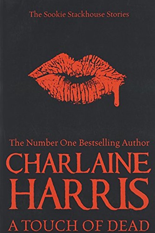 Cover Art for 9780575094444, A Touch of Dead by Charlaine Harris