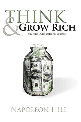 Cover Art for 9781608429981, Think and Grow Rich (Original Unabridged Version) by Napoleon Hill