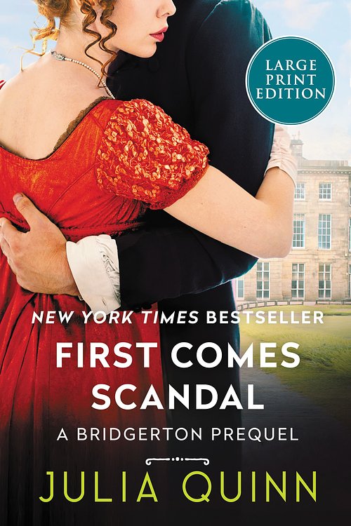 Cover Art for 9780062979438, First Comes Scandal by Julia Quinn