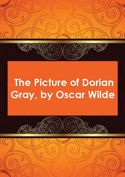 Cover Art for 2370004653778, The Picture of Dorian Gray by Oscar Wilde