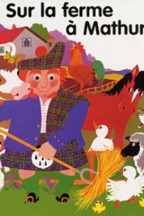Cover Art for 9782762516906, Sur La Ferme a Mathurin by Unknown