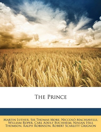 Cover Art for 9781146680318, The Prince by Martin Luther