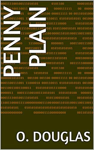 Cover Art for B08VDWHVKZ, Penny Plain by O. Douglas