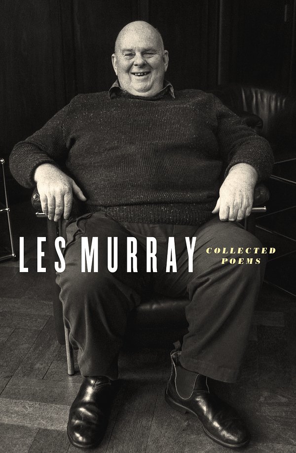 Cover Art for 9781760640965, Collected Poems by Les Murray