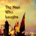 Cover Art for 9781934169001, The Man Who Laughs by Victor Hugo