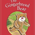 Cover Art for 9780545489669, The Gingerbread Bear by Robert Dennis