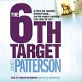 Cover Art for 9781405506069, The 6th Target by James Patterson, Maxine Paetro, Carolyn McCormick