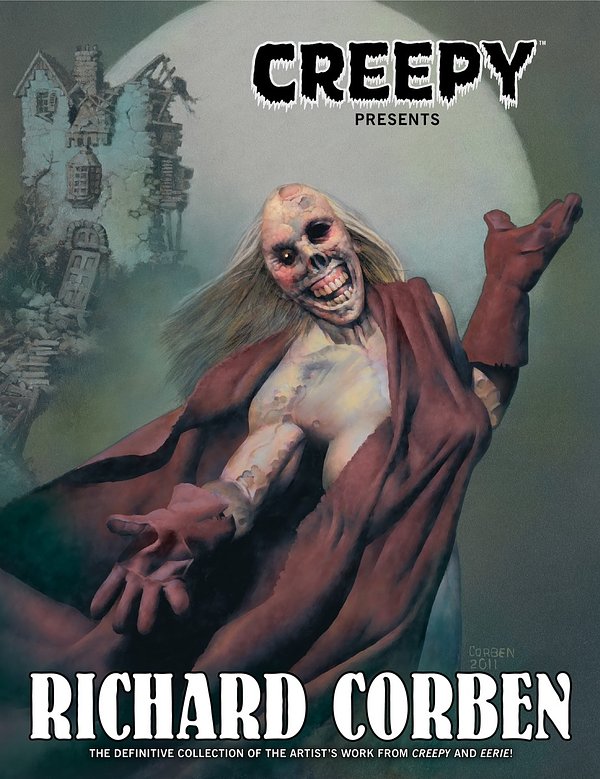 Cover Art for 9781595829191, Creepy Presents Richard Corben by Richard Corben