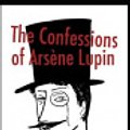 Cover Art for 9798555703088, The Confessions of Ars�ne Lupin annotated by Maurice LeBlanc