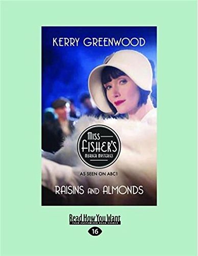 Cover Art for 9781459641839, Raisins and Almonds by Kerry Greenwood