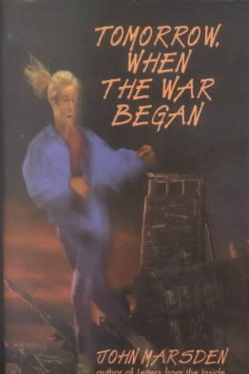 Cover Art for 9780606109543, Tomorrow, When the War Began by John Marsden