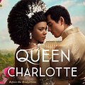 Cover Art for 9780063305083, Queen Charlotte by Julia Quinn, Shonda Rhimes