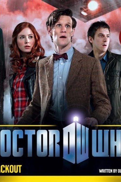 Cover Art for 9781408468784, Doctor Who: Blackout (Dr Who) by Oli Smith