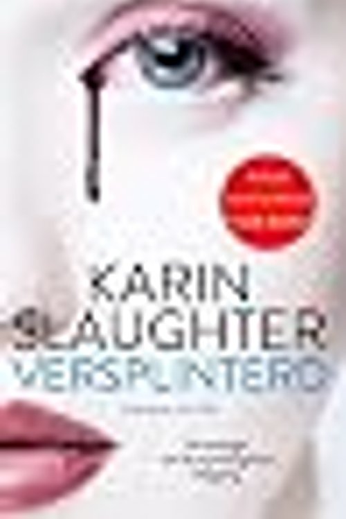 Cover Art for 9789402751963, Versplinterd by Karin Slaughter