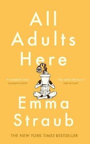 Cover Art for 9781405921695, All Adults Here by Emma Straub