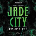 Cover Art for 9781549112904, Jade City by Fonda Lee