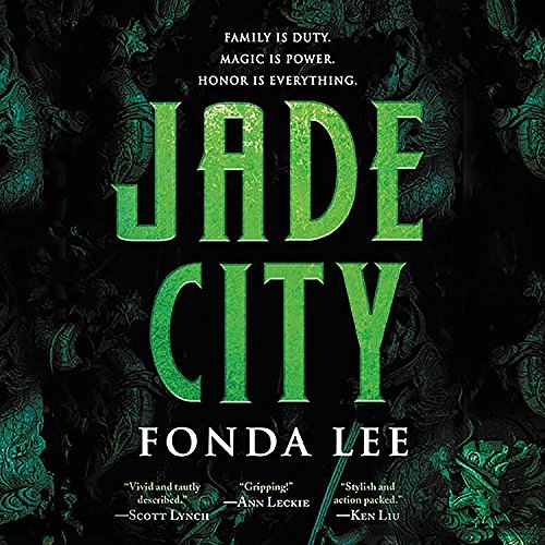 Cover Art for 9781549112904, Jade City by Fonda Lee