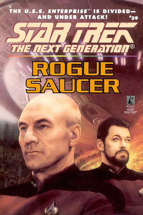 Cover Art for 9780743421164, Rogue SaucerStar Trek: The Next Generation by John Vornholt