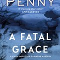 Cover Art for 9780751573770, A Fatal Grace by Louise Penny