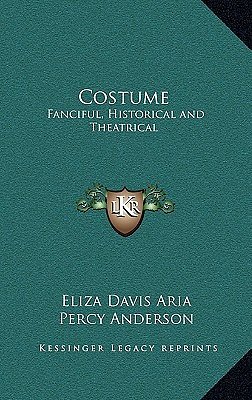 Cover Art for 9781163408797, Costume by Eliza Davis Aria