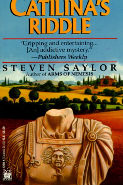 Cover Art for 9780804112697, Catilina's Riddle by Steven Saylor