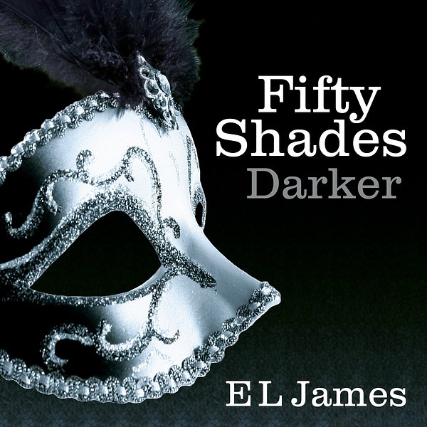 93 editions of Fifty Shades Darker by E L James