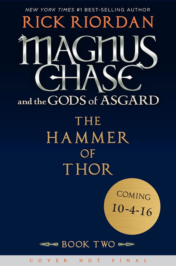 Cover Art for 9781484758595, Magnus Chase and the Gods of Asgard, Book 2: The Hammer of Thor by Rick Riordan