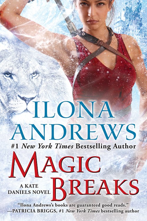 Cover Art for 9780425277492, Magic Breaks by Ilona Andrews