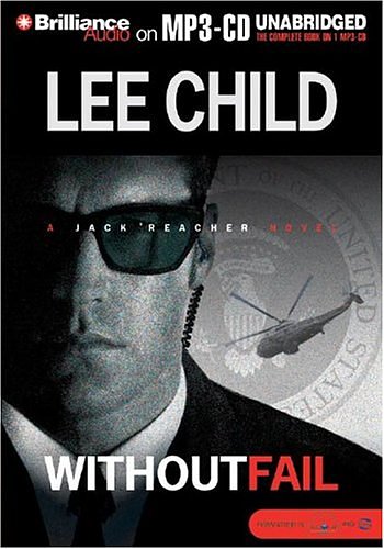 Cover Art for 9781593351311, Without Fail (Jack Reacher, No. 6) by Lee Child