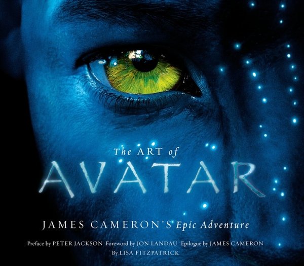 Cover Art for 9780810982864, The Art of Avatar: James Cameron’s Epic Adventure by Lisa Fitzpatrick