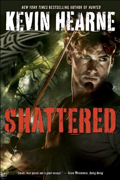 Cover Art for 9780345548481, Shattered by Kevin Hearne