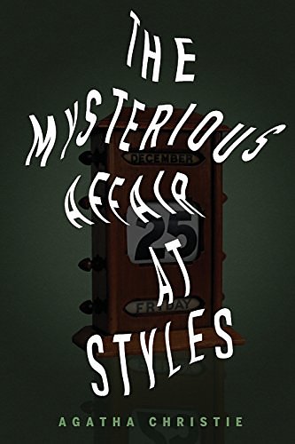 Cover Art for 9781519279460, The Mysterious Affair at Styles by Agatha Christie