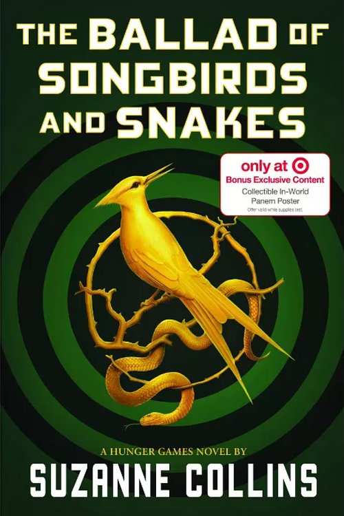Cover Art for 9781338675863, The Ballad of Songbirds and Snakes by Suzanne Collins