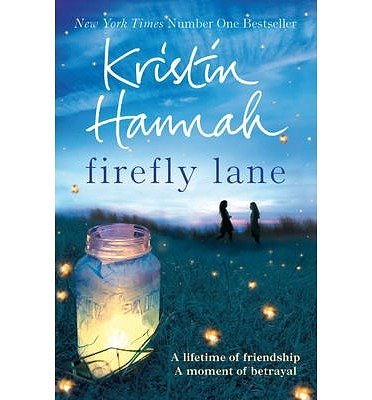 Cover Art for B00GX3HAR4, [(Firefly Lane)] [Author: Kristin Hannah] published on (July, 2013) by Kristin Hannah